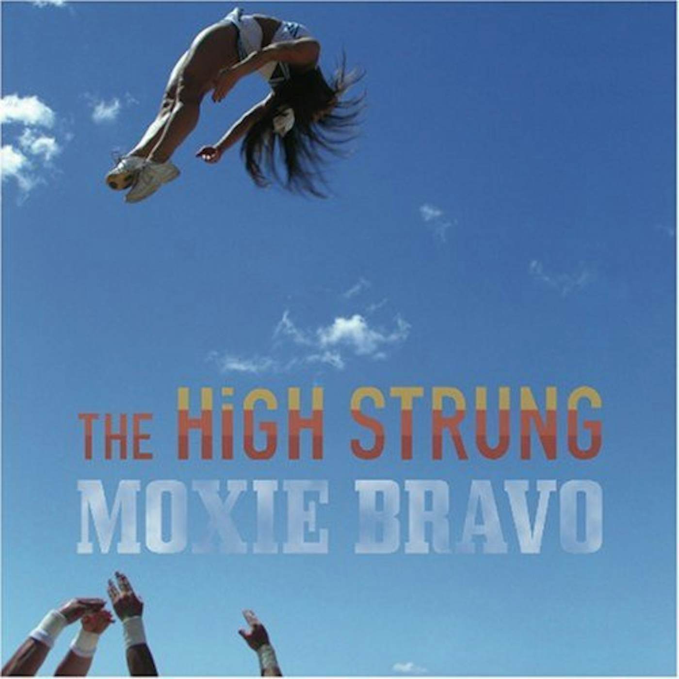 High Strung Moxie Bravo Vinyl Record