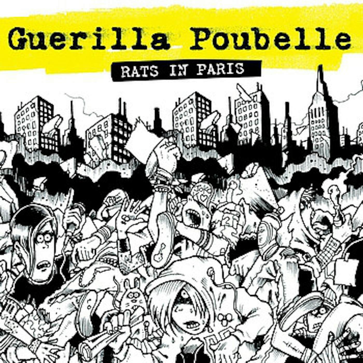 Guerilla Poubelle RATS IN PARIS Vinyl Record