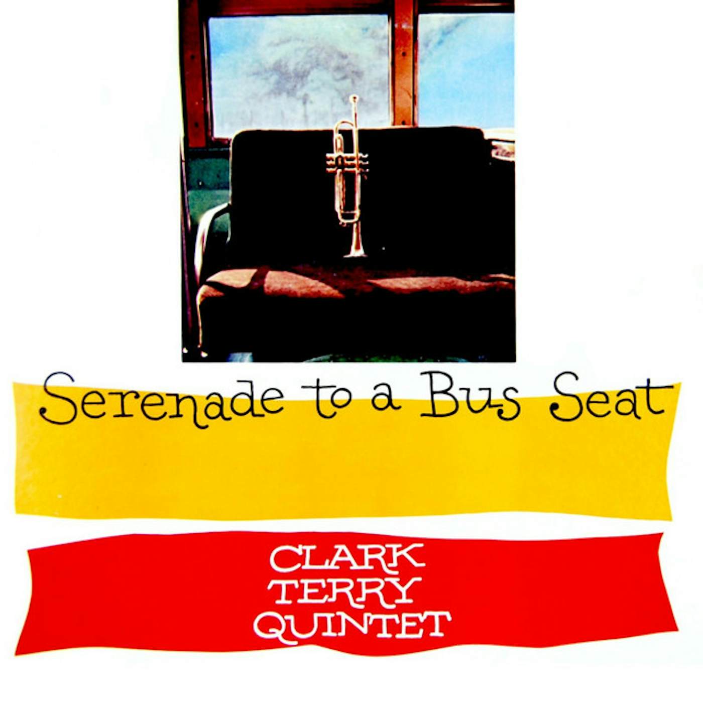 Clark Terry SERENADE TO BUS SEAT CD