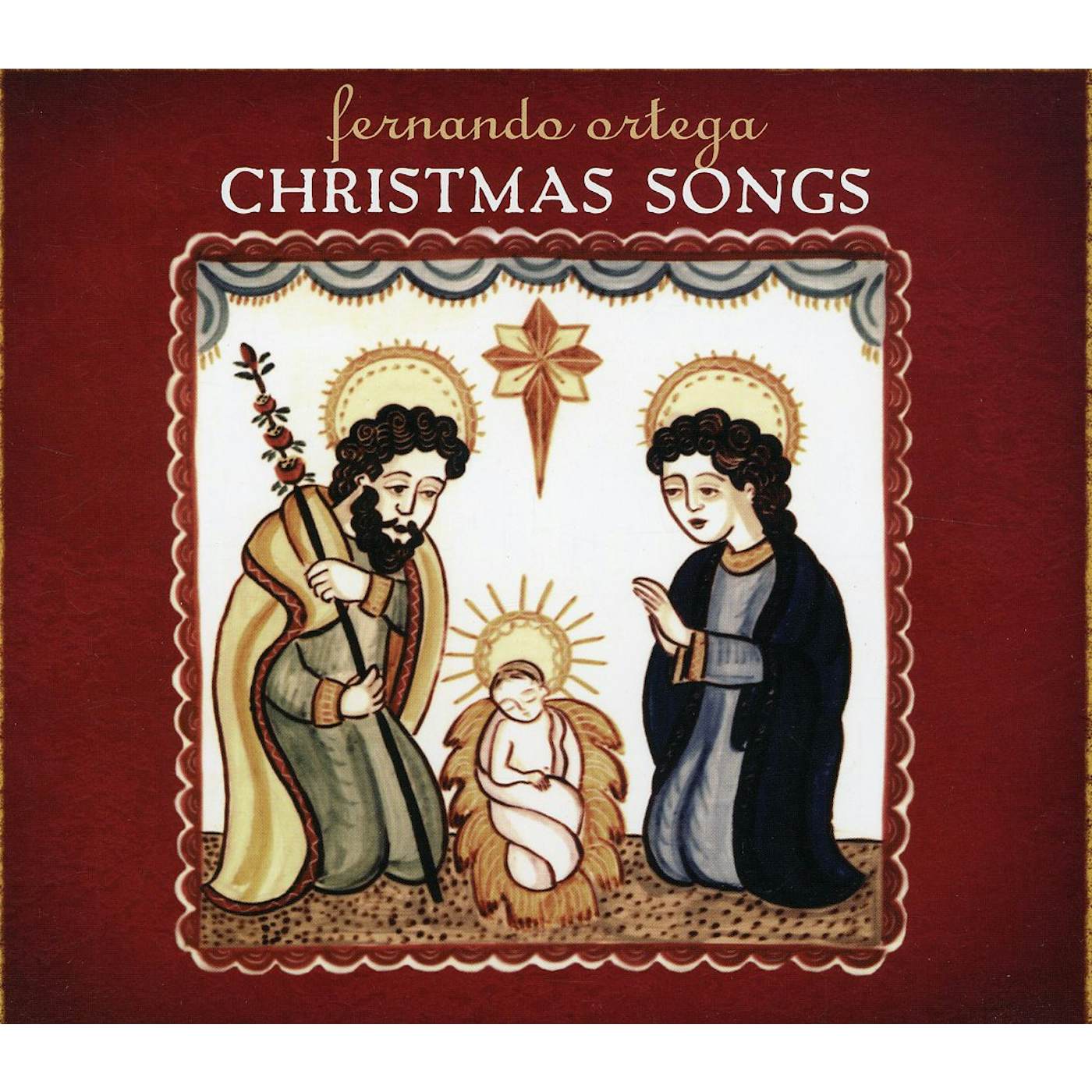 Fernando Ortega CHRISTMAS SONGS CD