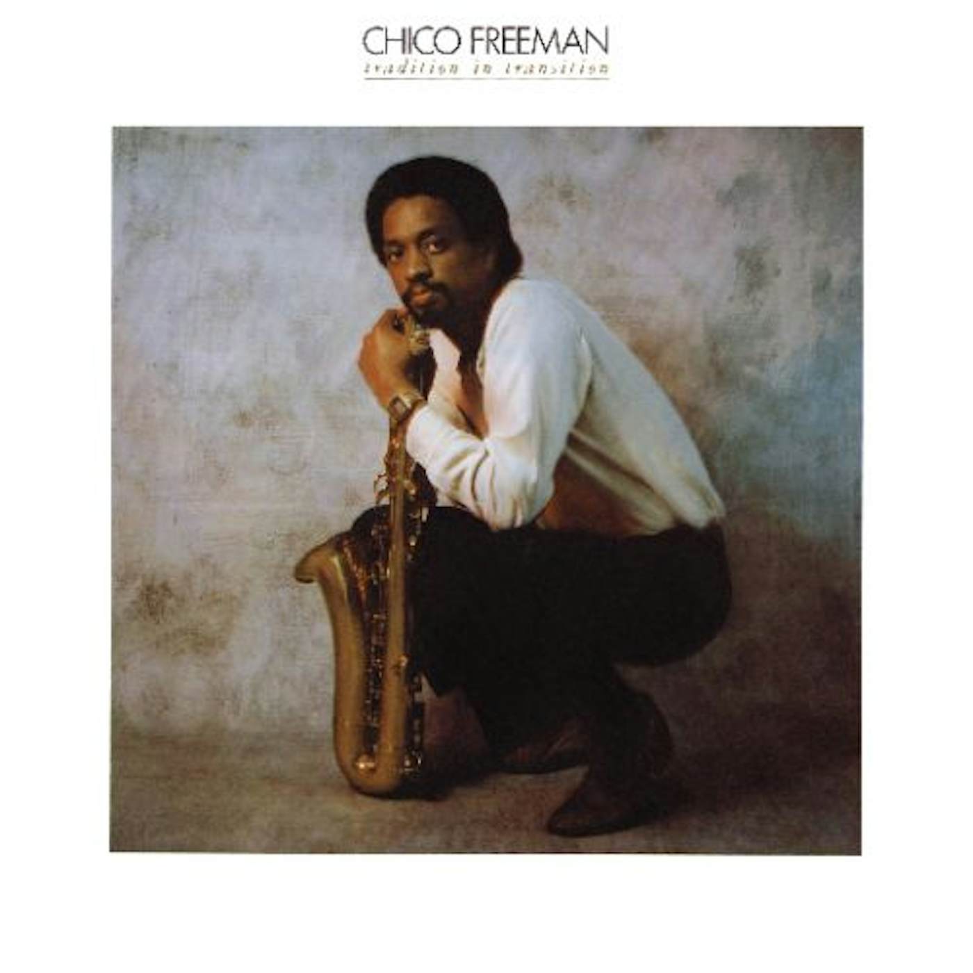 Chico Freeman TRADITION IN TRANSITION CD