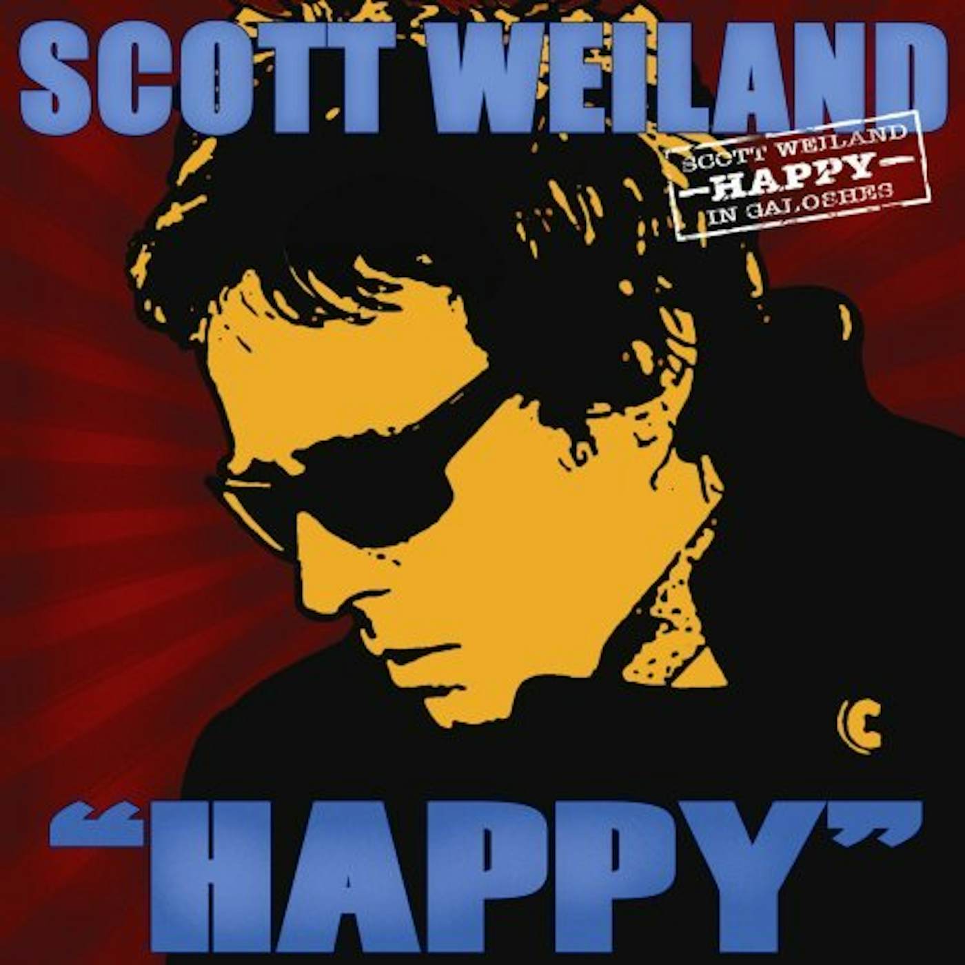 Scott Weiland HAPPY IN GALOSHES CD