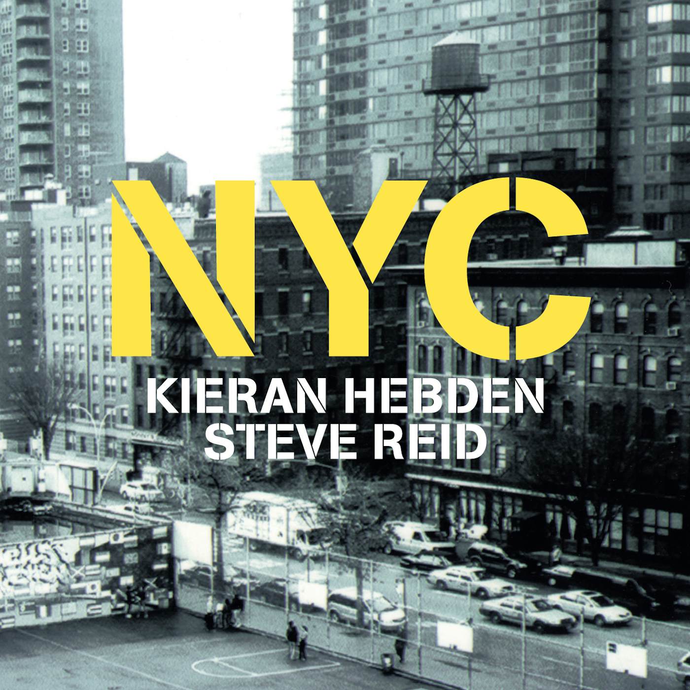 Kieran Hebden & Steve Reid NYC CD