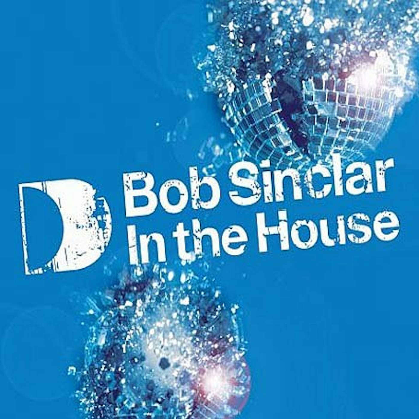 Bob Sinclar IN THE HOUSE 2 Vinyl Record