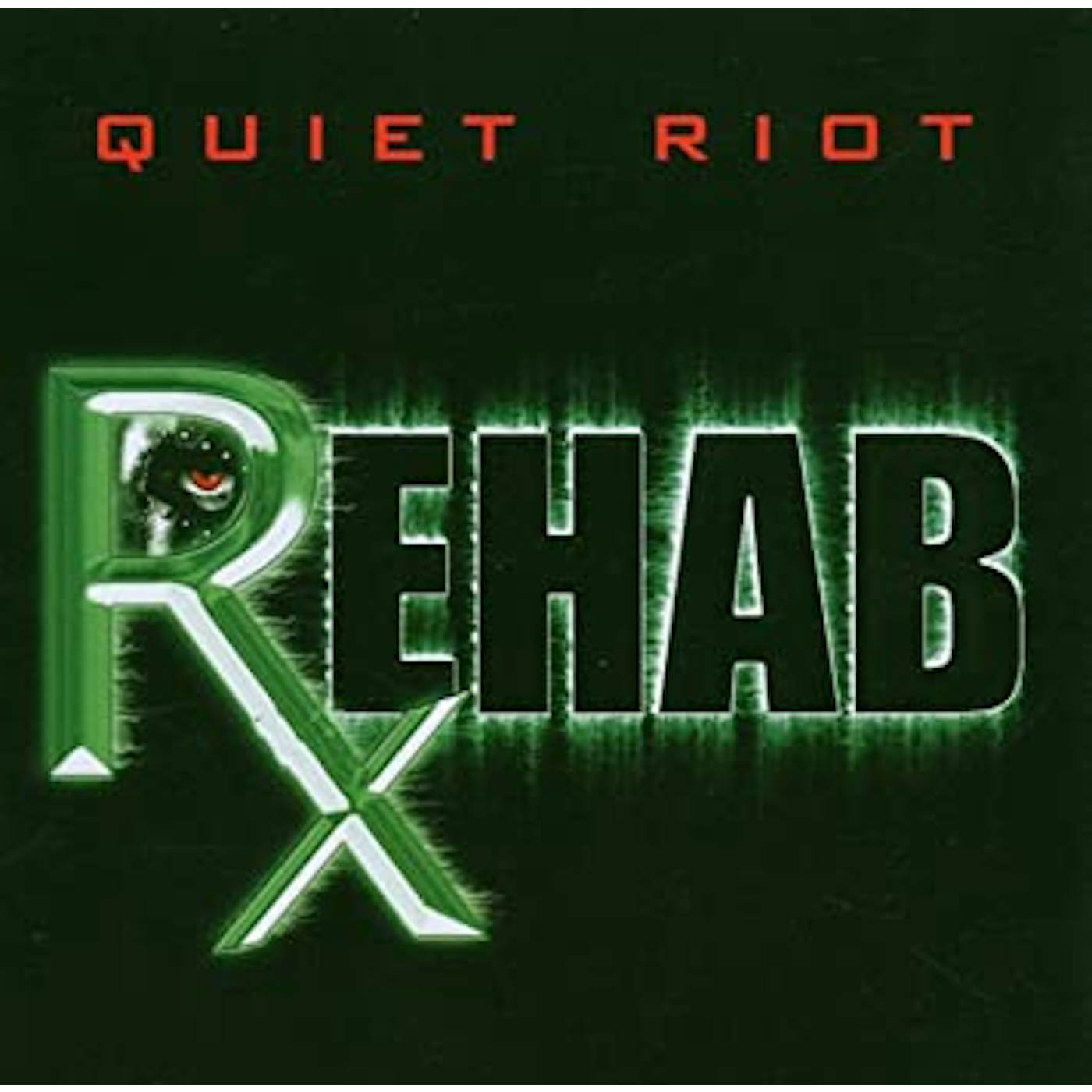 Quiet Riot REHAB CD