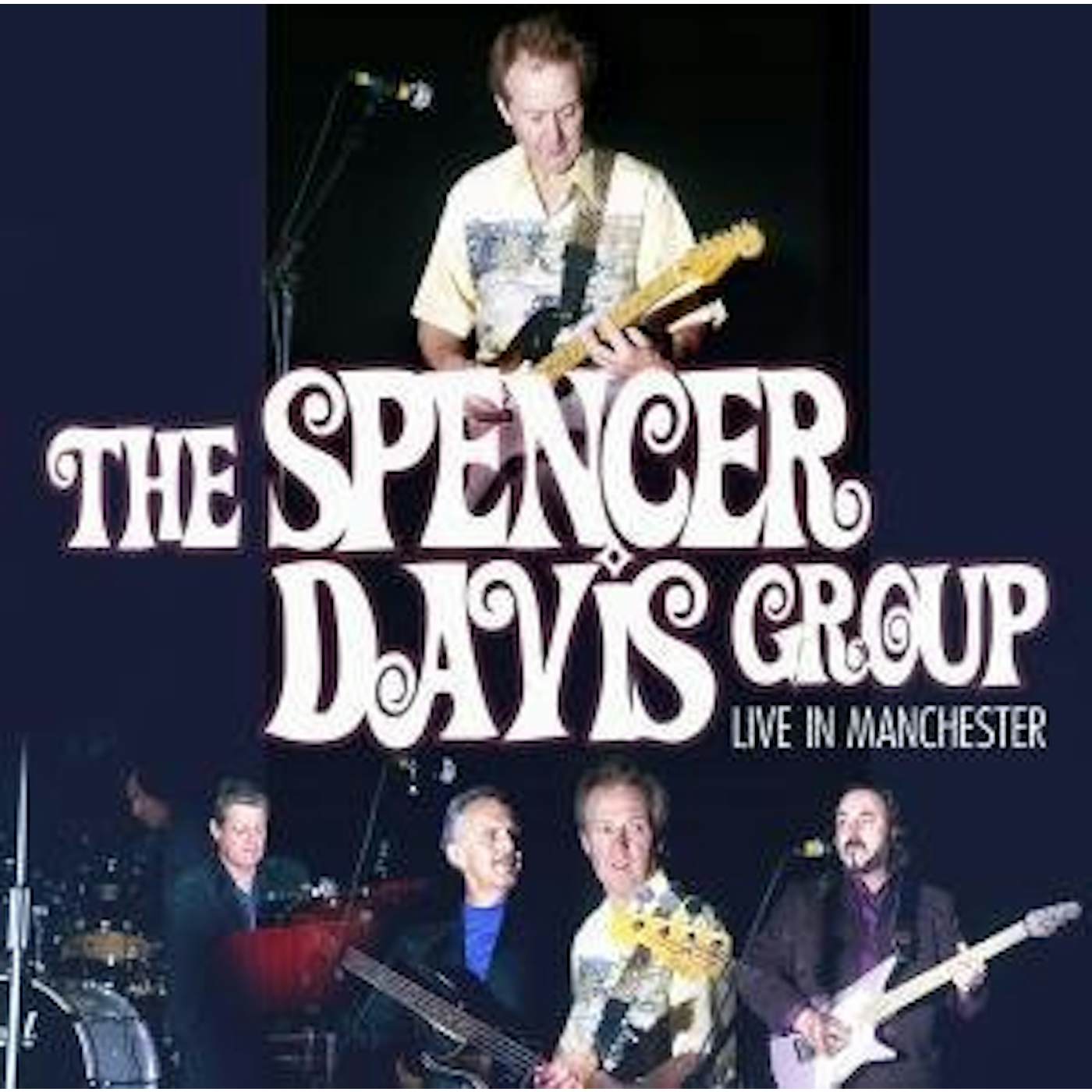 The Spencer Davis Group LIVE IN MANCHESTER CD