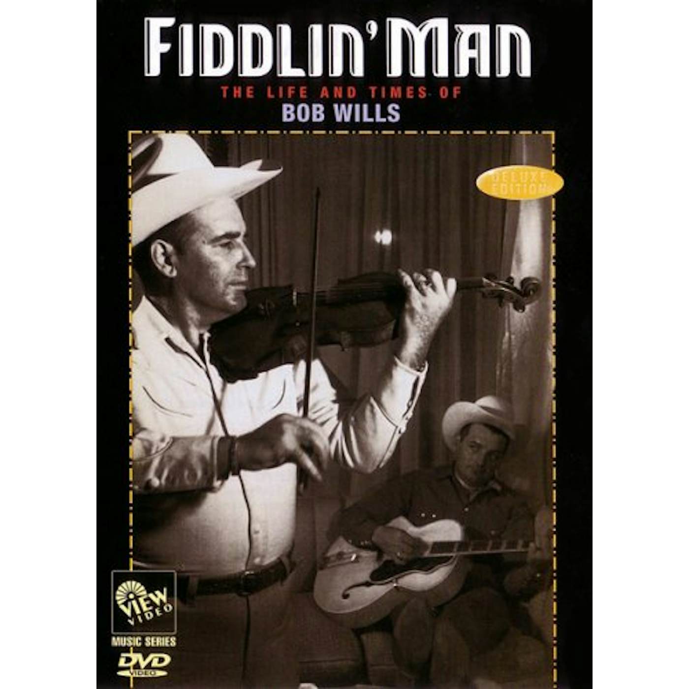 FIDDLIN MAN: LIFE & TIMES OF BOB WILLS DVD