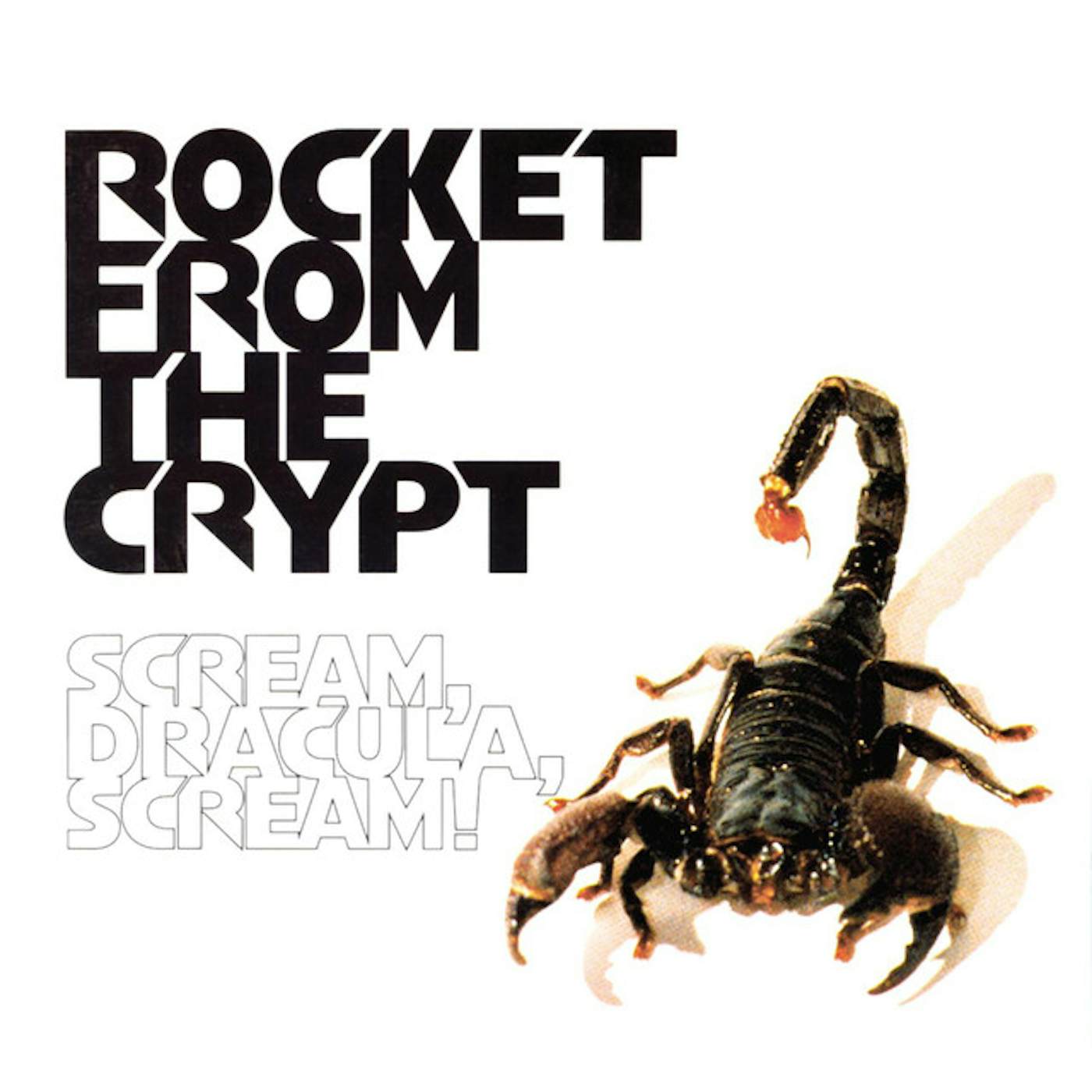 Rocket From The Crypt Scream Dracula Scream Vinyl Record