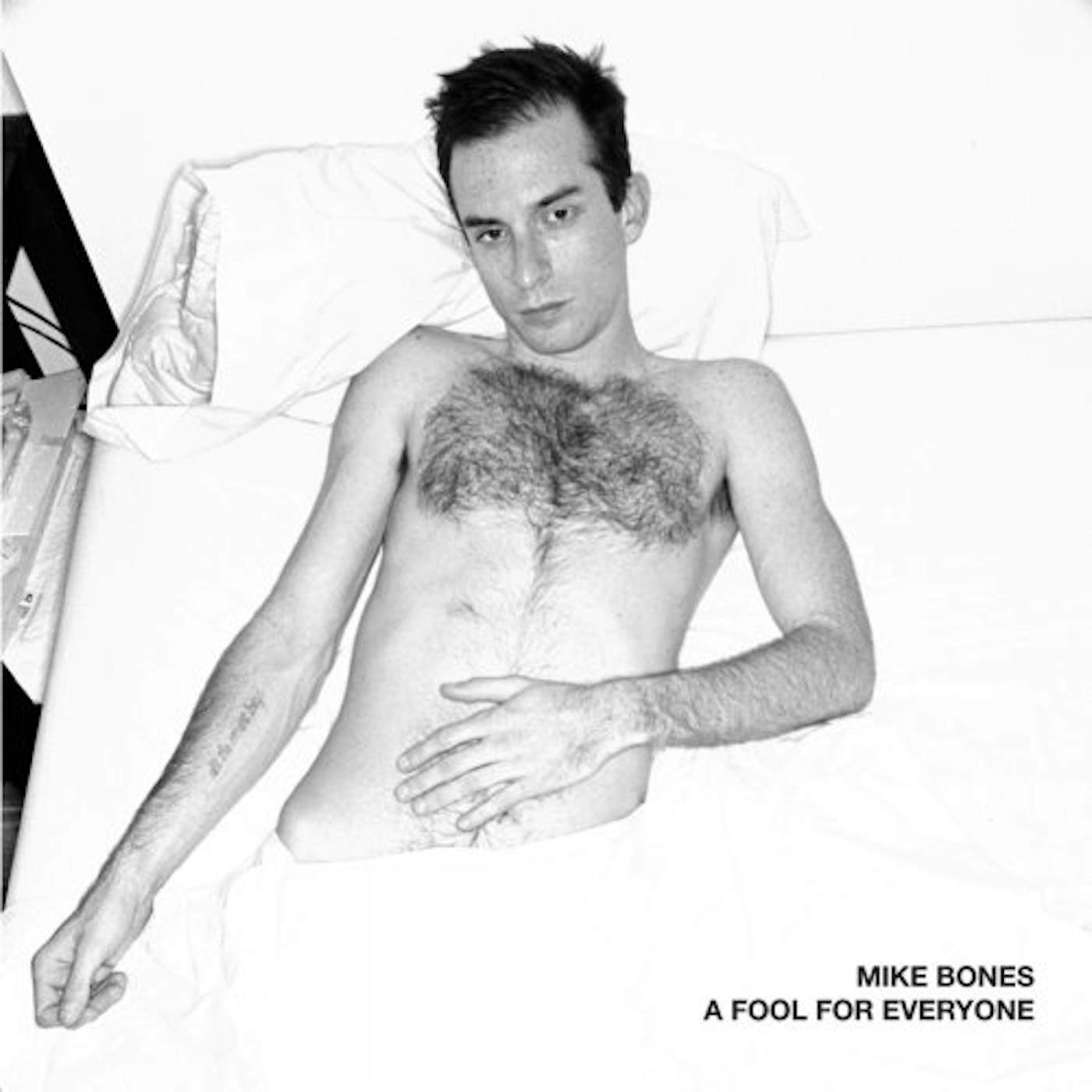 Mike Bones FOOL FOR EVERYONE CD