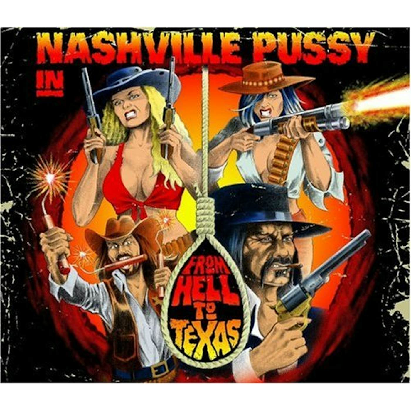 Nashville Pussy FROM HELL TO TEXAS CD