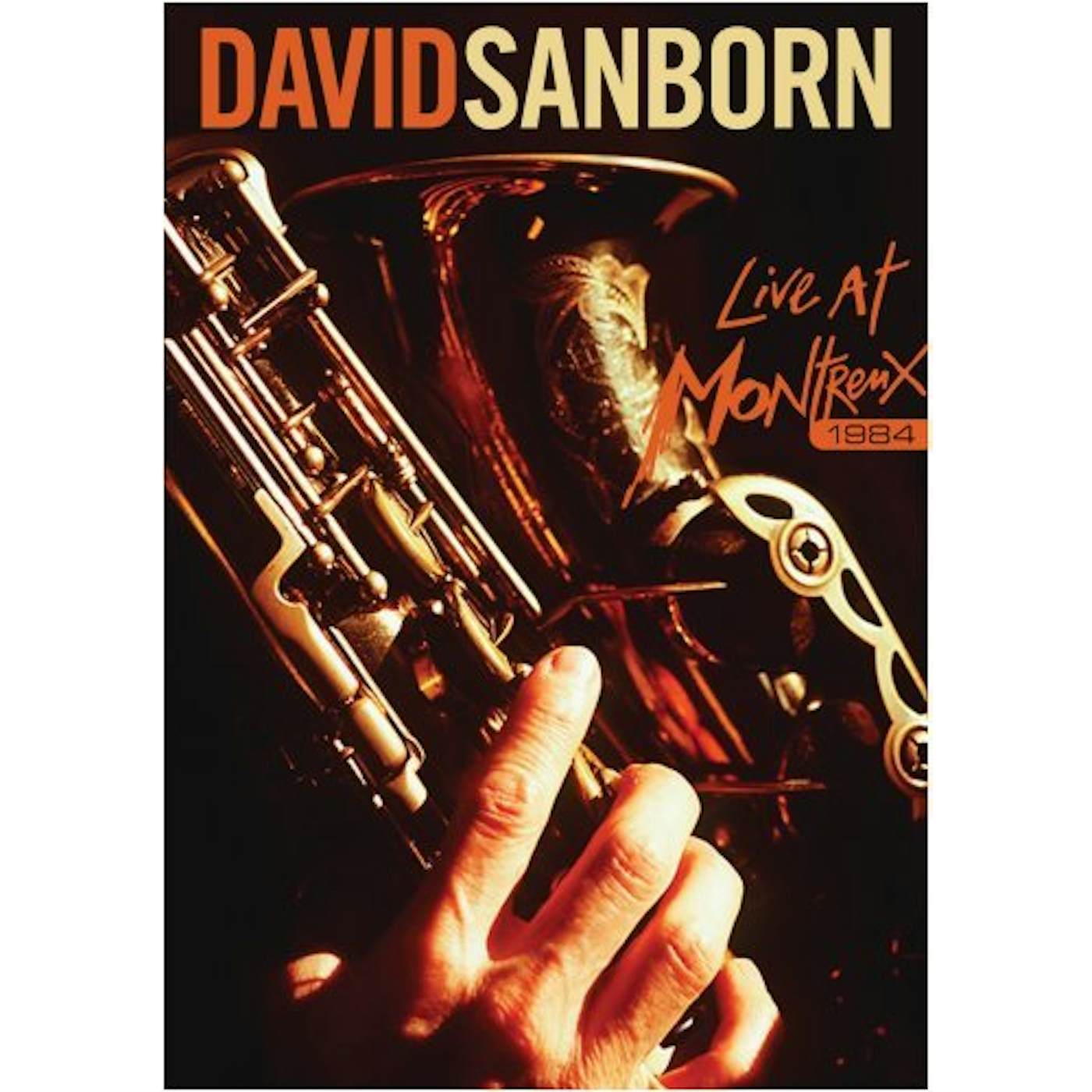 David Sanborn LIVE AT MONTREUX 1984 DVD