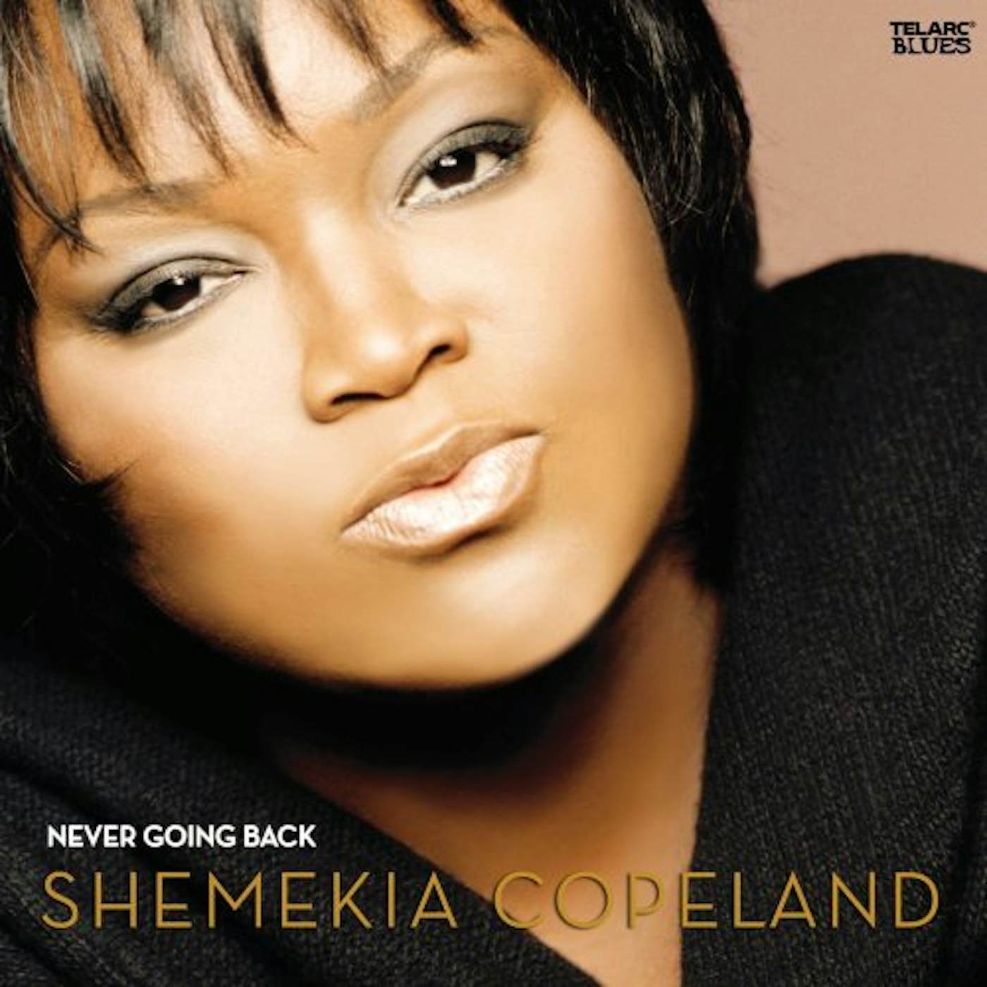 Shemekia Copeland NEVER GOING BACK CD