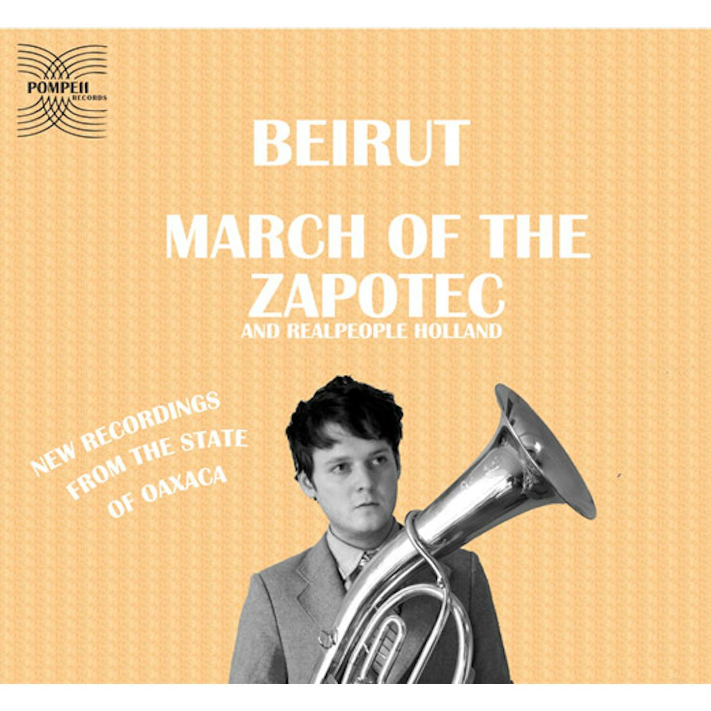 Beirut MARCH OF THE ZAPOTEC Vinyl Record