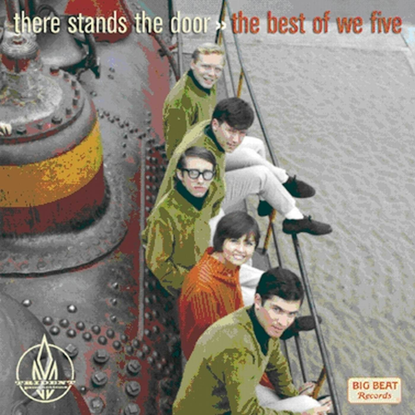 THERE STANDS THE DOOR: THE BEST OF WE FIVE CD