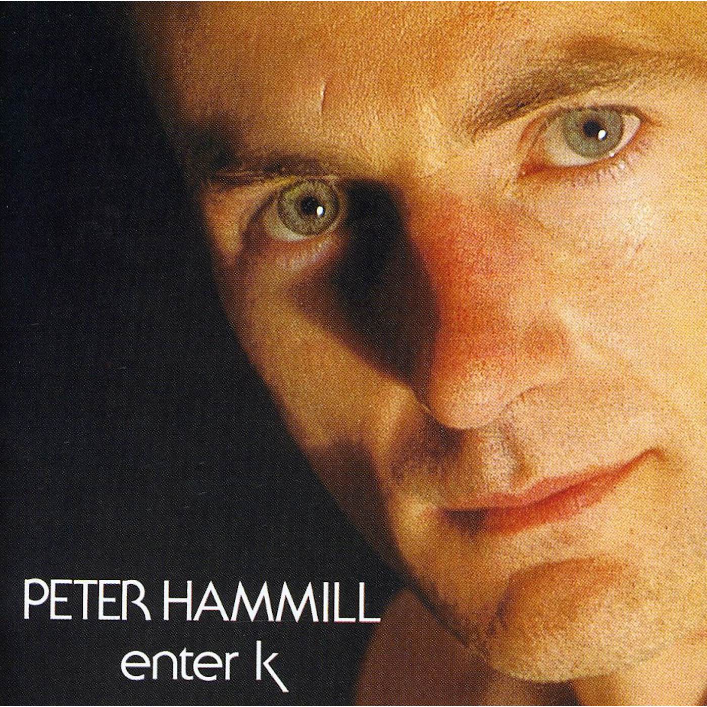 Peter Hammill ENTER K CD