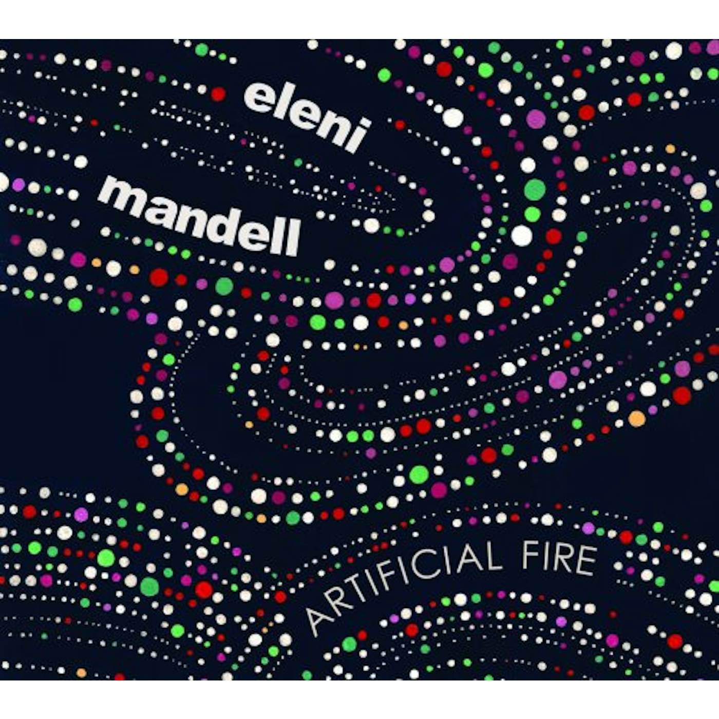 Eleni Mandell Artificial Fire Vinyl Record