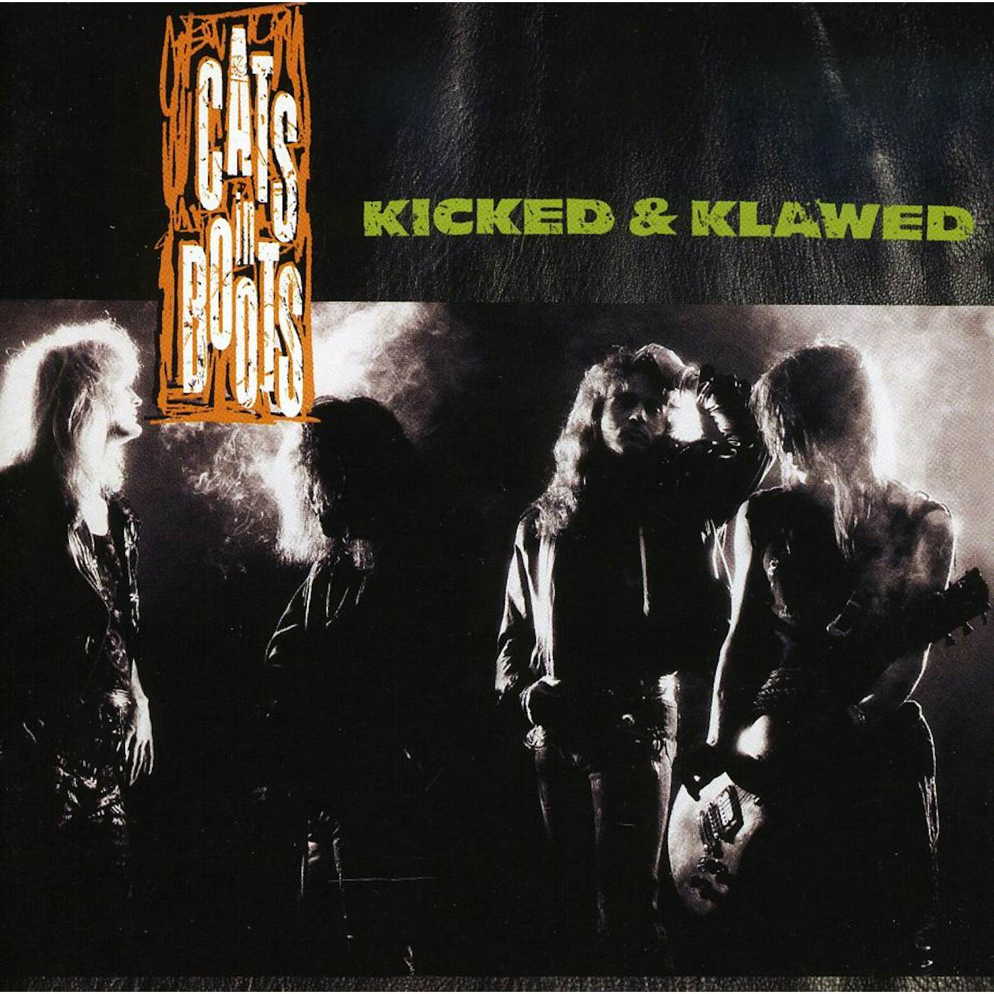 Cats In Boots KICKED & KLAWED CD