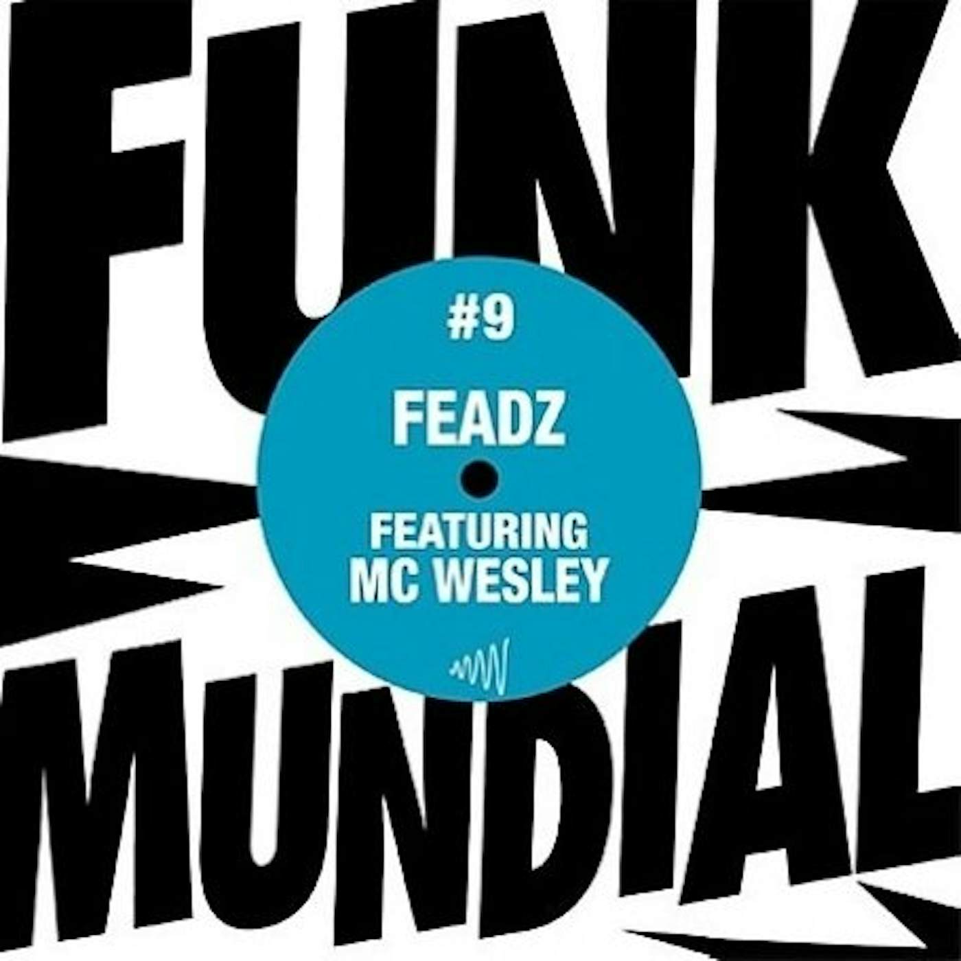 Feadz FUNK MUNDIAL #9 Vinyl Record