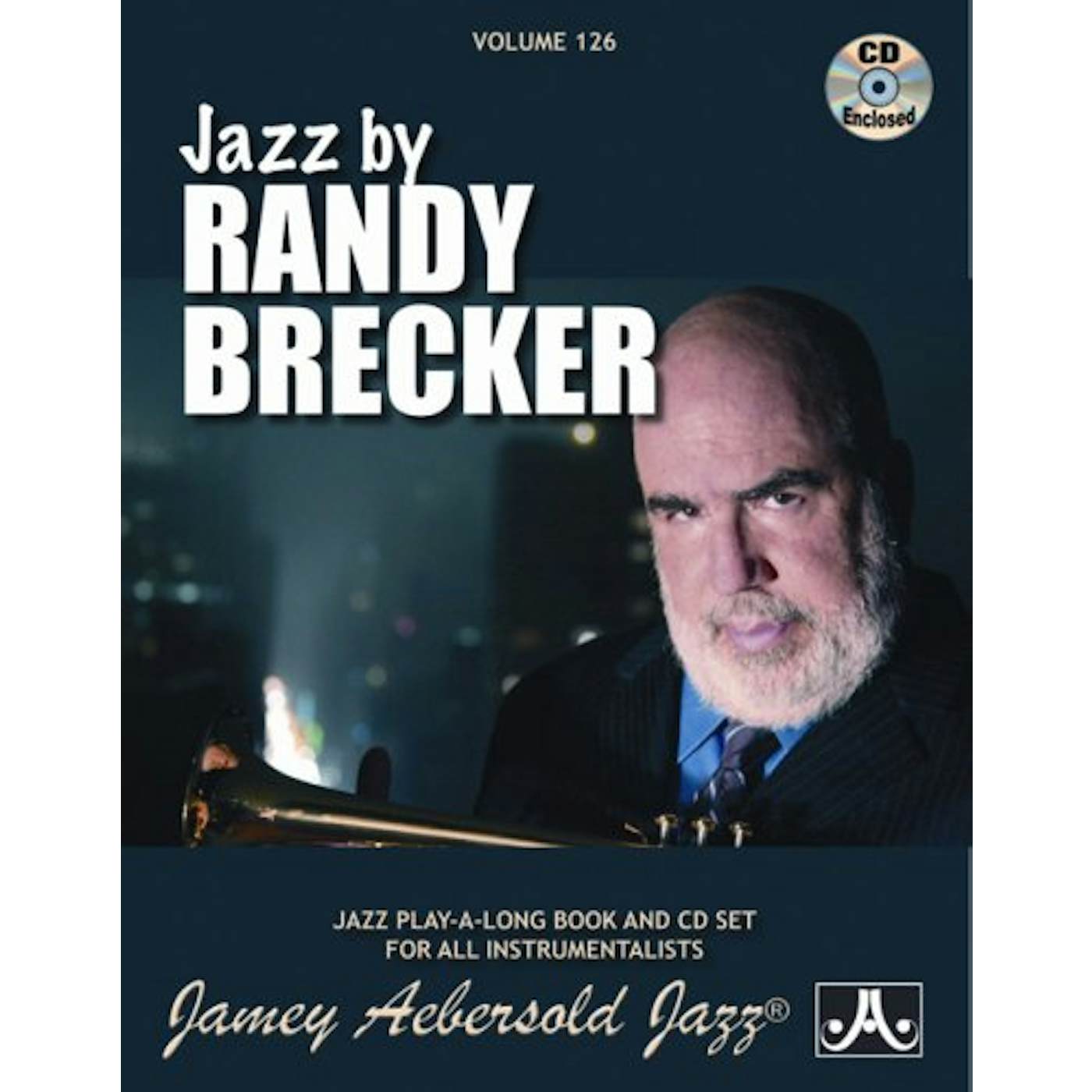 Jamey Aebersold RANDY BRECKER CD