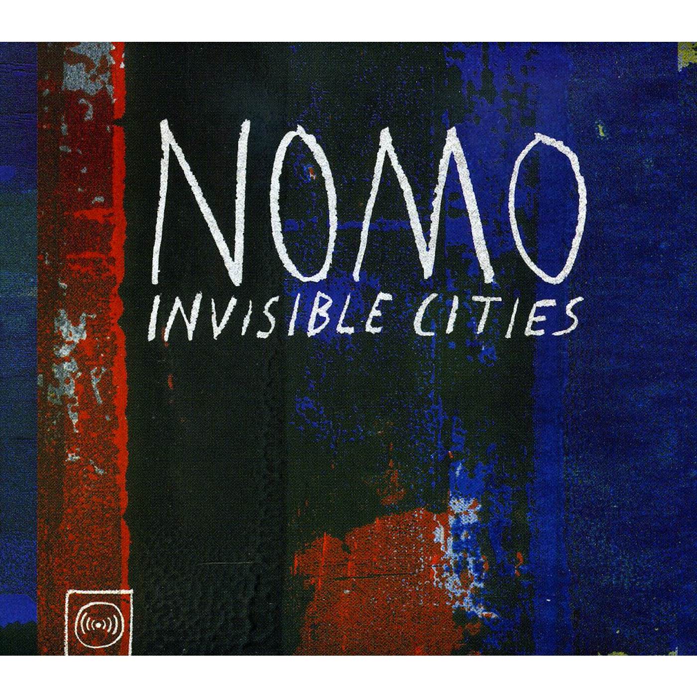Nomo INVISIBLE CITIES CD