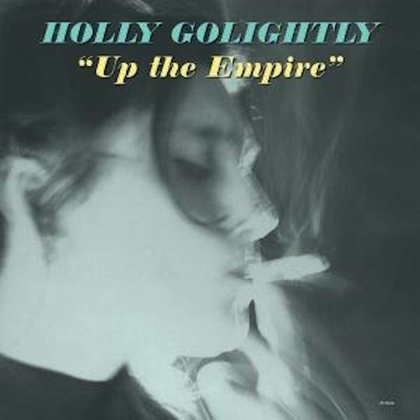 Holly Golightly Up the Empire Vinyl Record