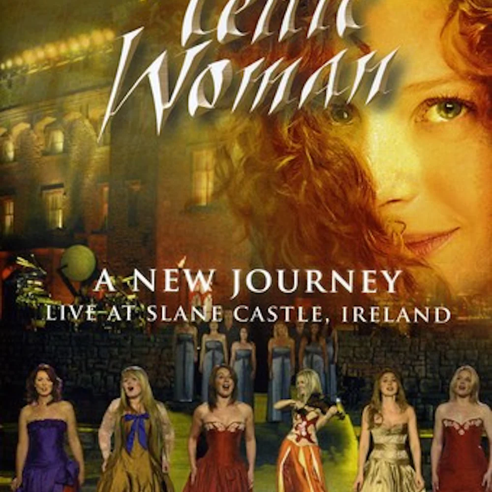 Celtic Woman NEW JOURNEY: LIVE AT SLANE CASTLE DVD