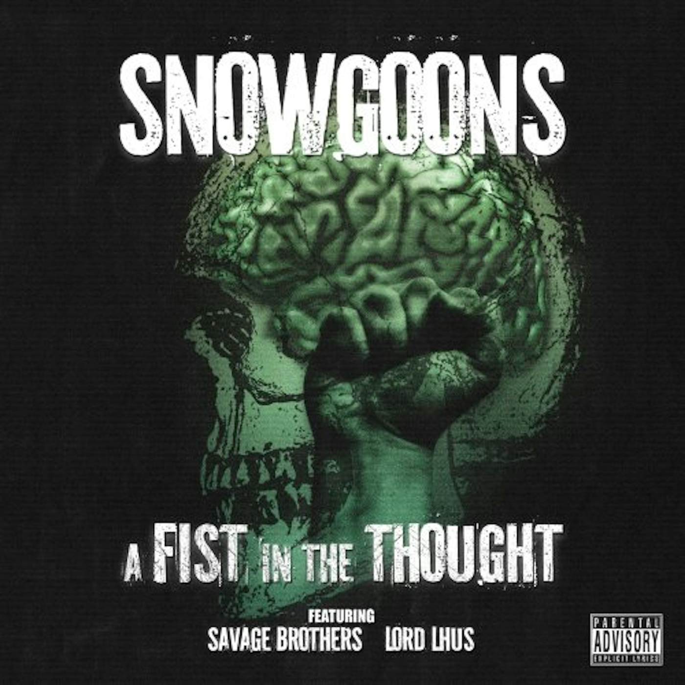 Snowgoons FIST IN THE THOUGHT CD