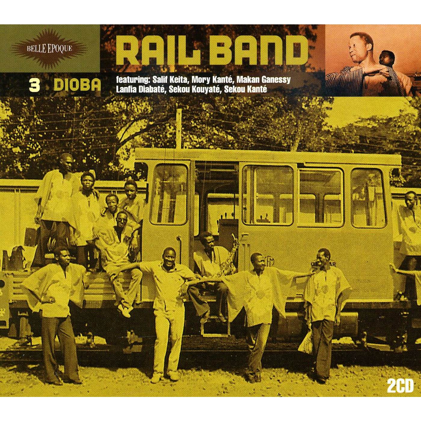 Rail Band BELLE EPOQUE 3: DIOBA CD