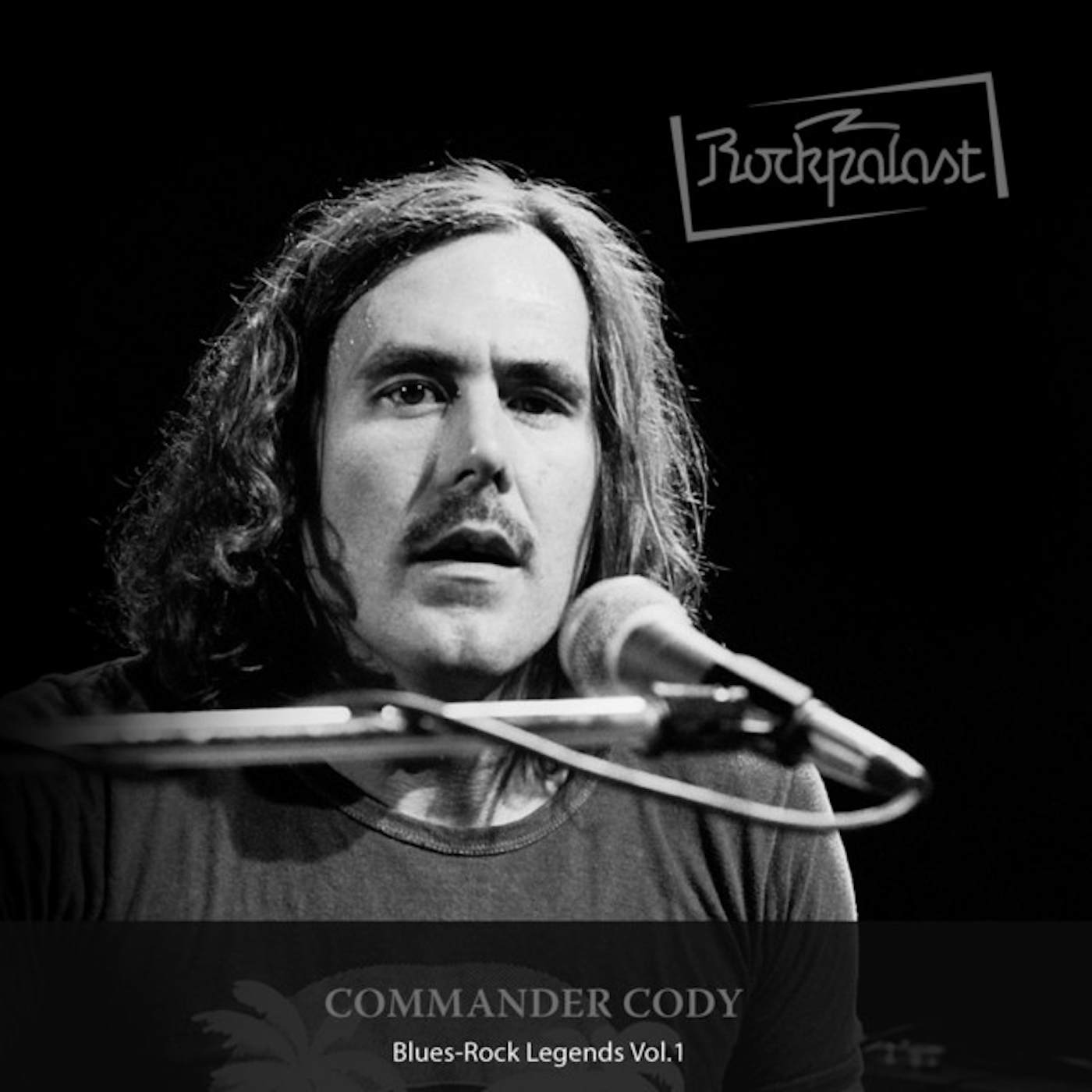 Commander Cody ROCKPALAST: BLUES ROCK LEGENDS 1 CD