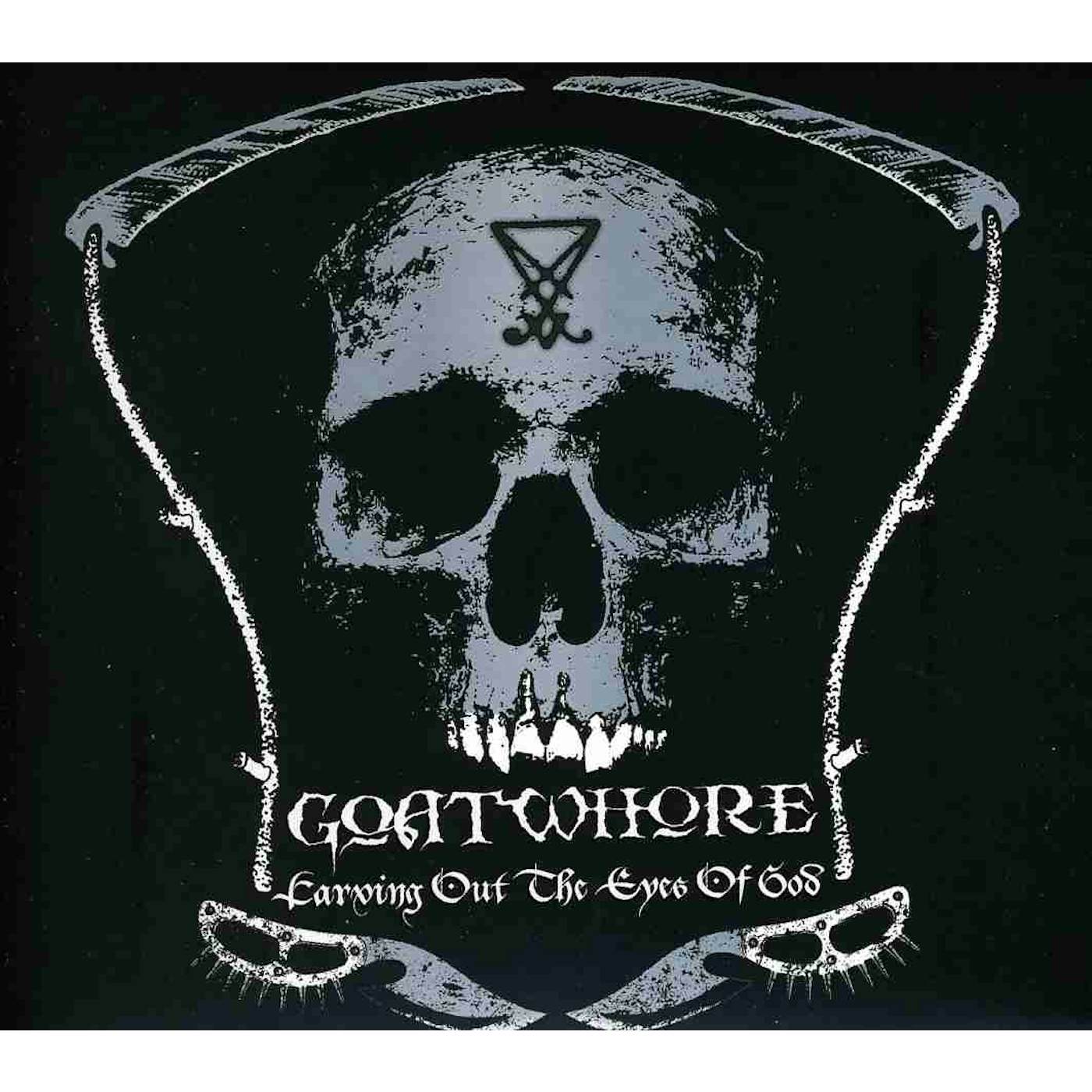 Goatwhore CARVING OUT THE EYES OF GOD CD