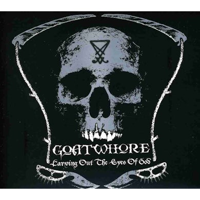 Goatwhore CARVING OUT THE EYES OF GOD CD