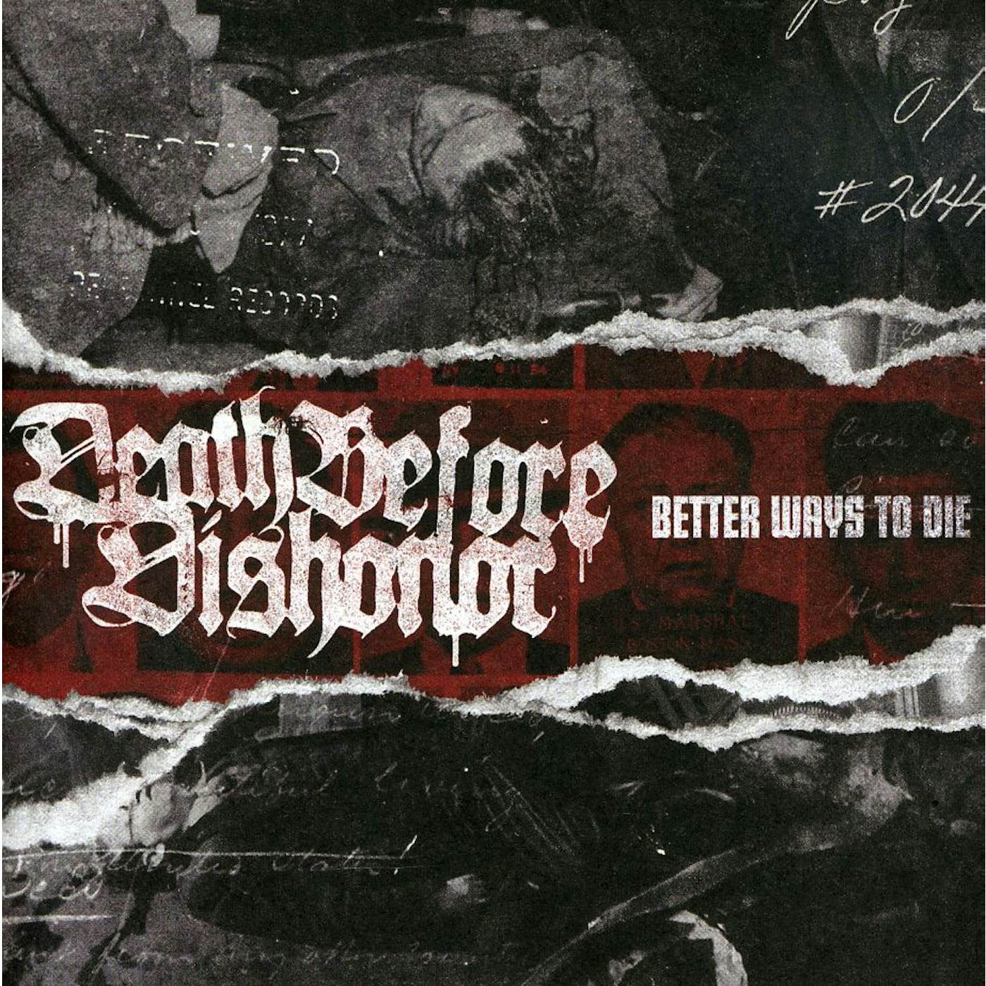 Death Before Dishonor BETTER WAYS TO DIE CD