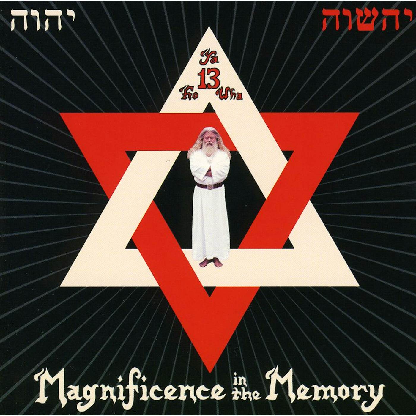 Yahowha 13 MAGNIFICENCE IN THE MEMORY CD