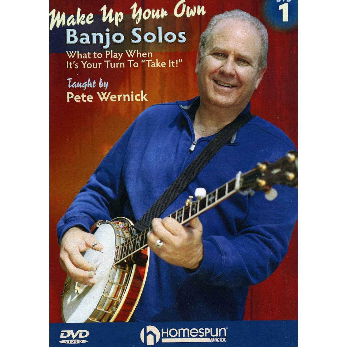 Pete Wernick MAKE UP YOUR OWN BANJO SOLOS DVD