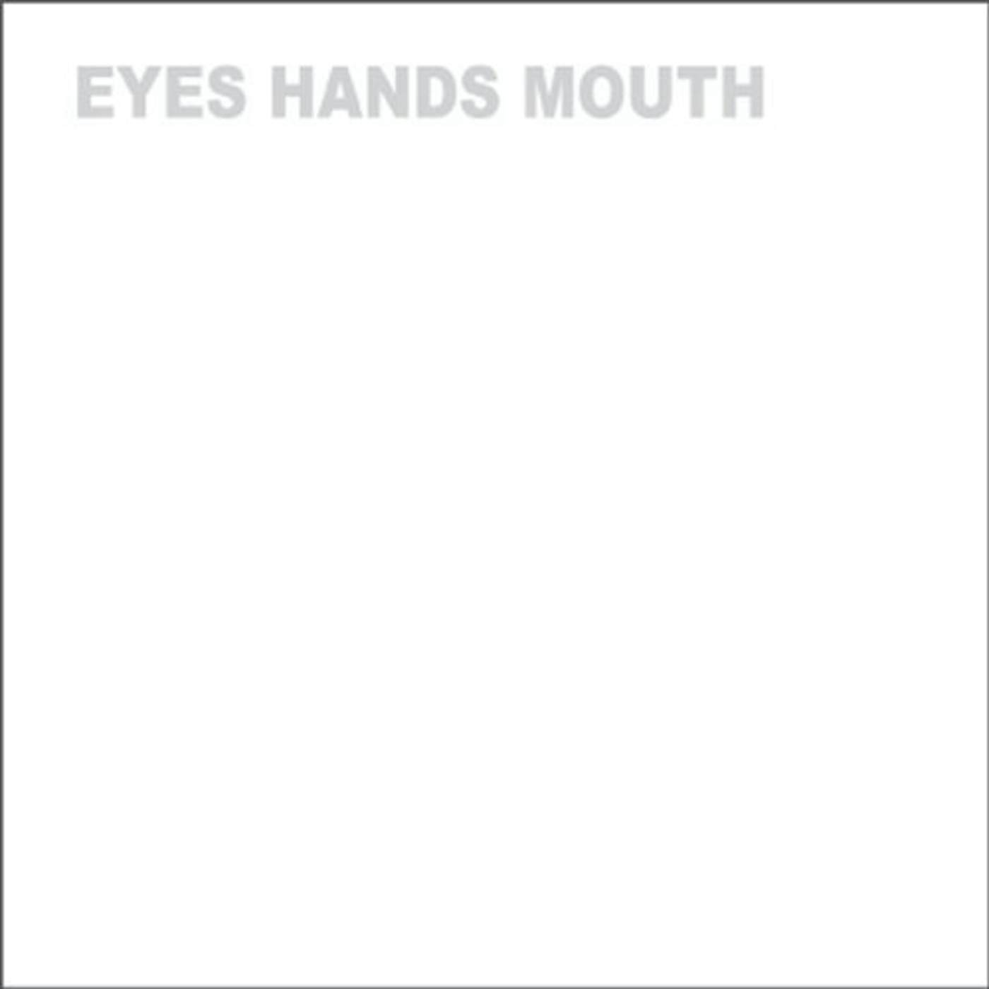 Explode Into Colors EYES HANDS MOUTH Vinyl Record