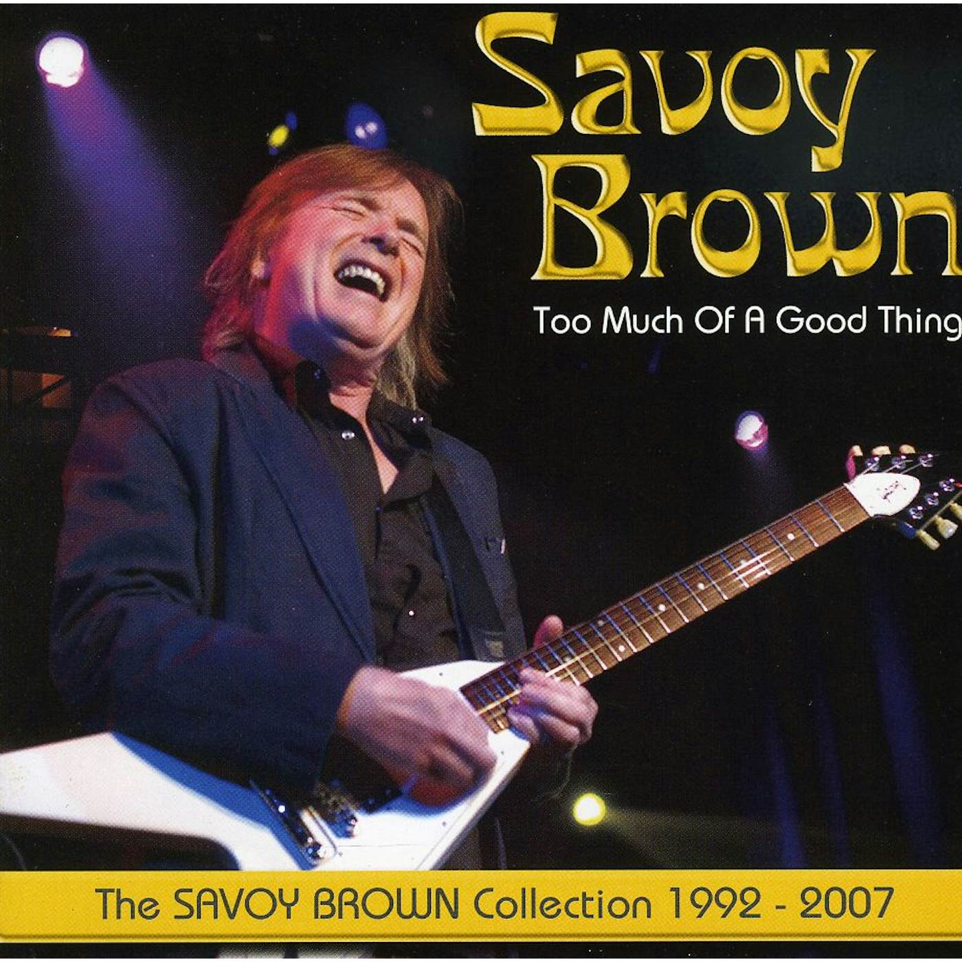 TOO MUCH OF A GOOD THING: SAVOY BROWN COLLECTION CD