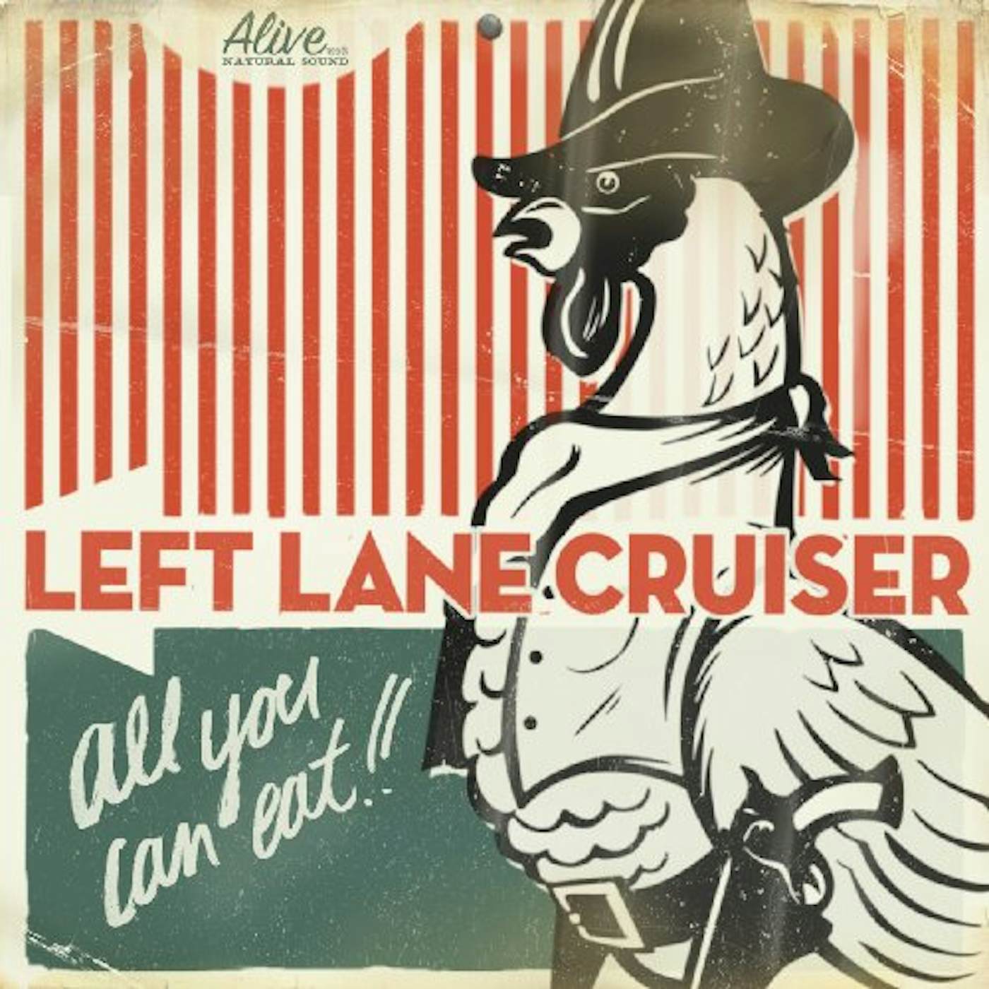 Left Lane Cruiser ALL YOU CAN EAT Vinyl Record