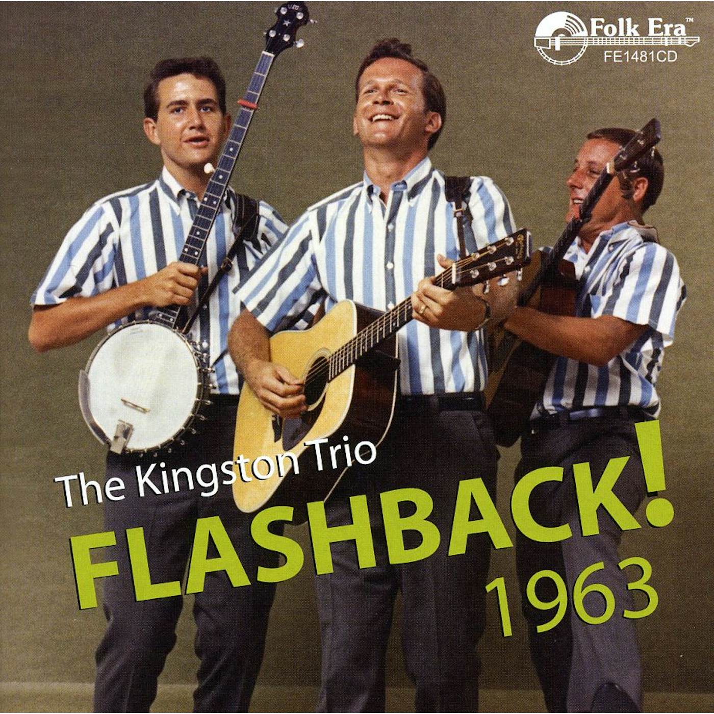 The Kingston Trio FLASHBACK 1963 CD