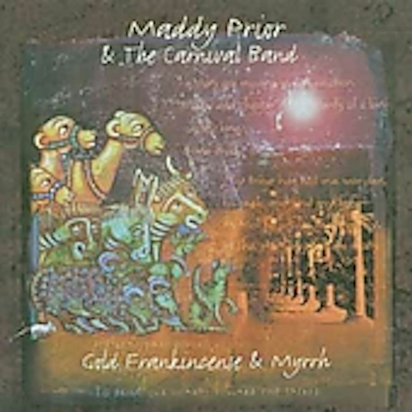 Maddy Prior GOLD FRANKINCENSE & MYRRH CD