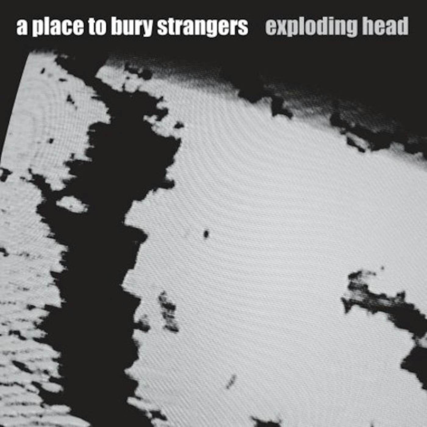 A Place To Bury Strangers Exploding Head Vinyl Record