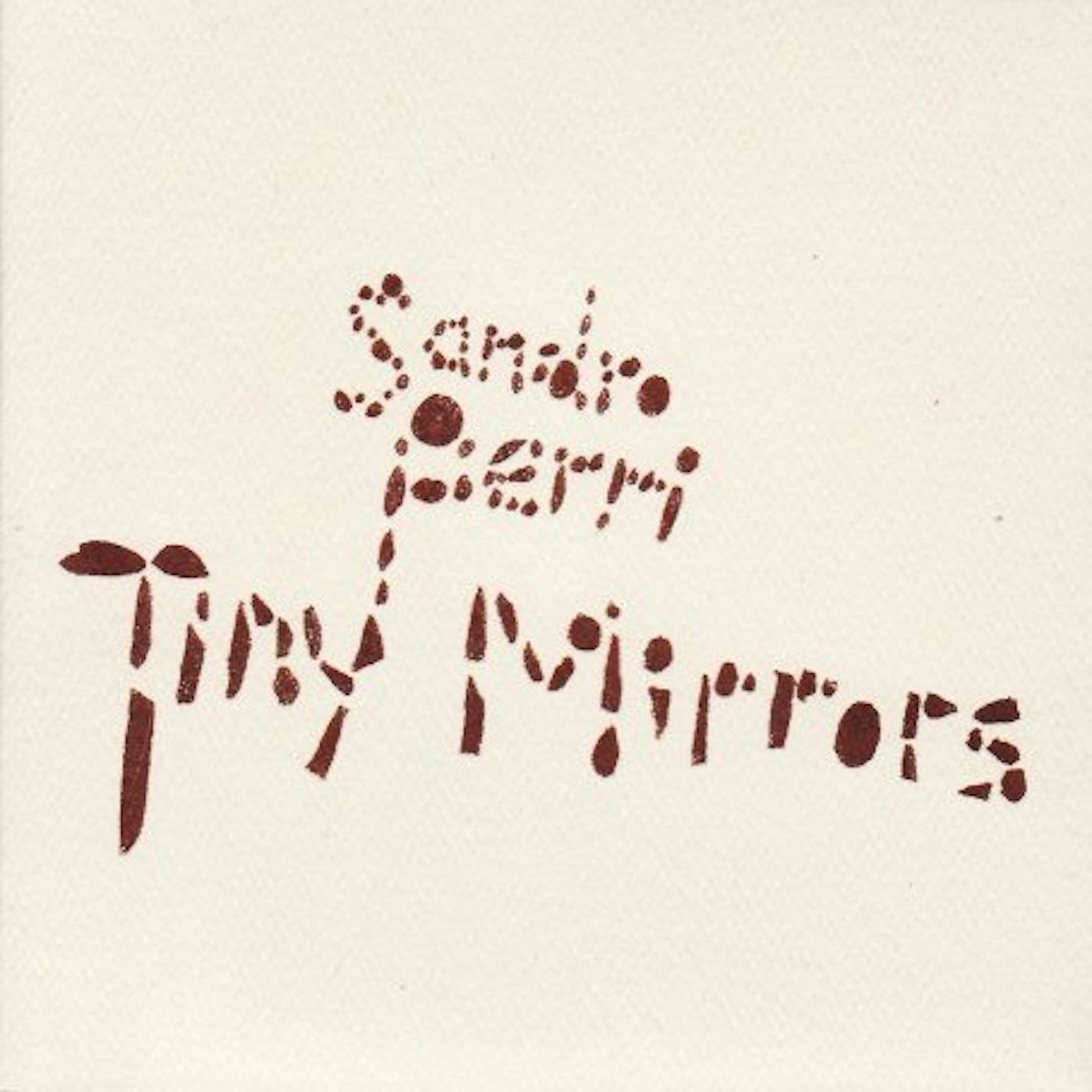 Sandro Perri Tiny Mirrors Vinyl Record
