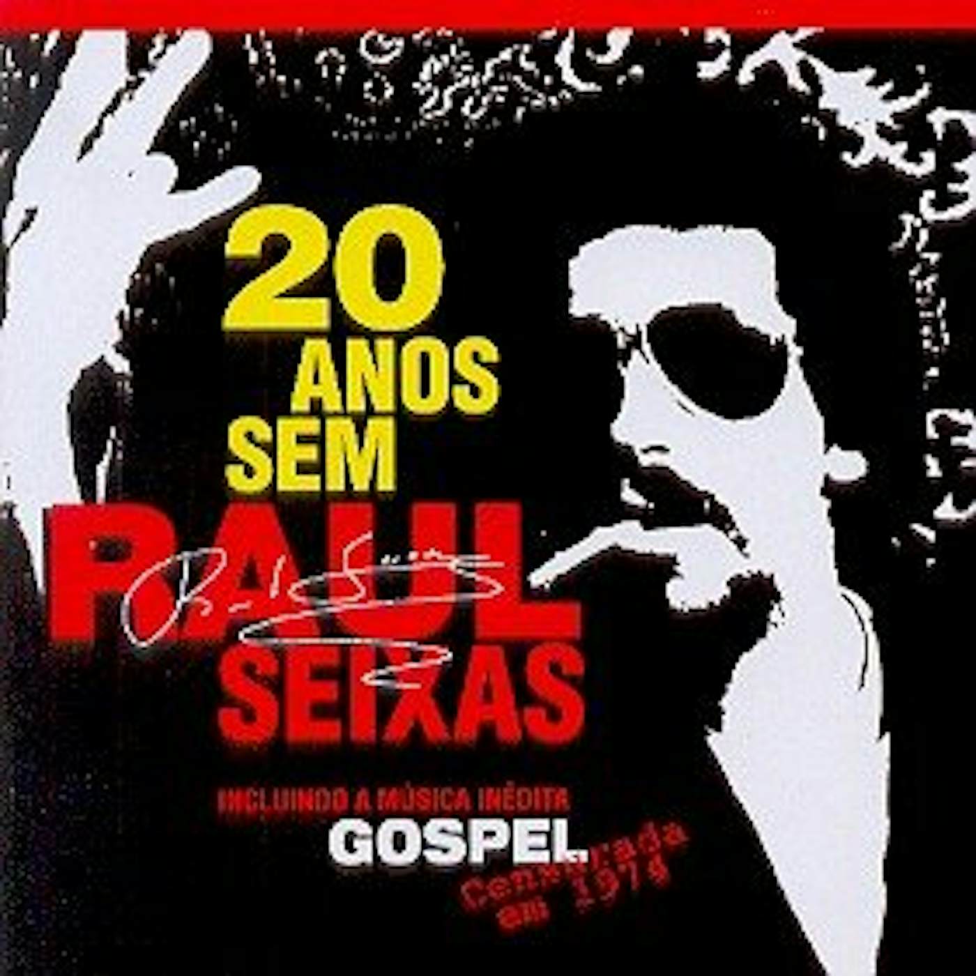 20 ANOS SEM RAUL SEIXAS CD