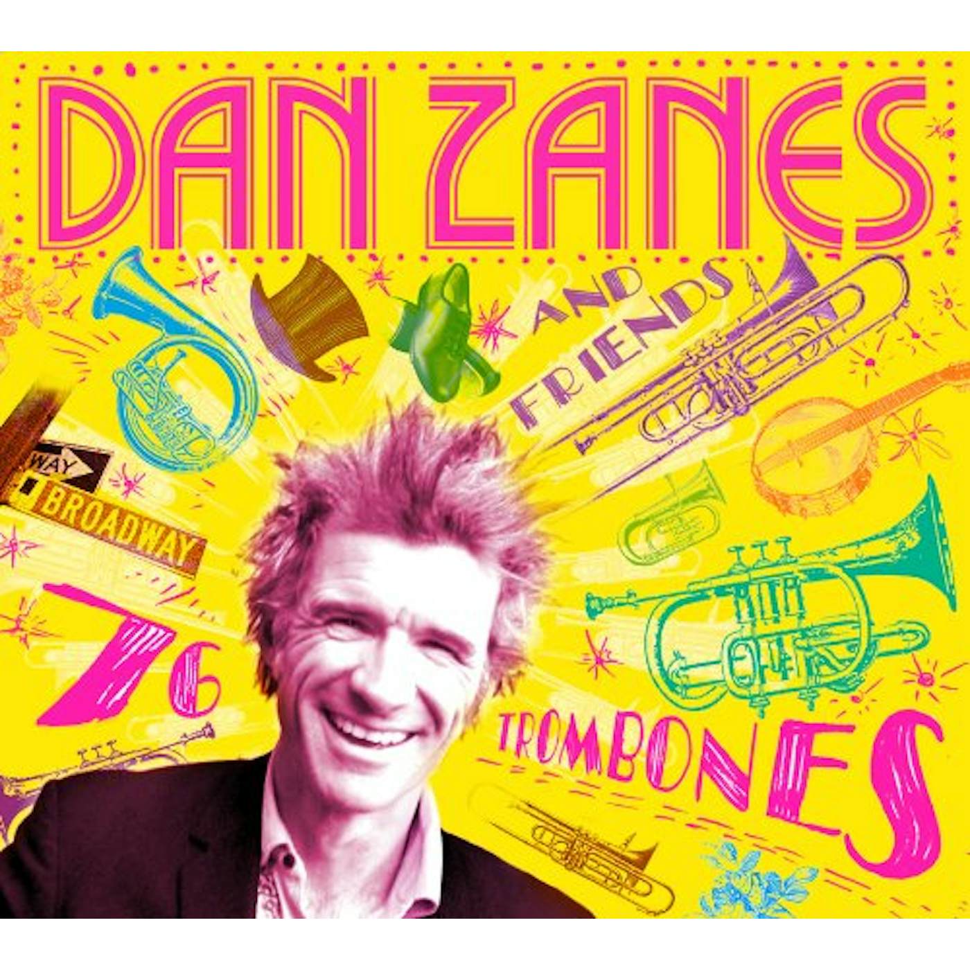 Dan Zanes & Friends 76 TROMBONES CD
