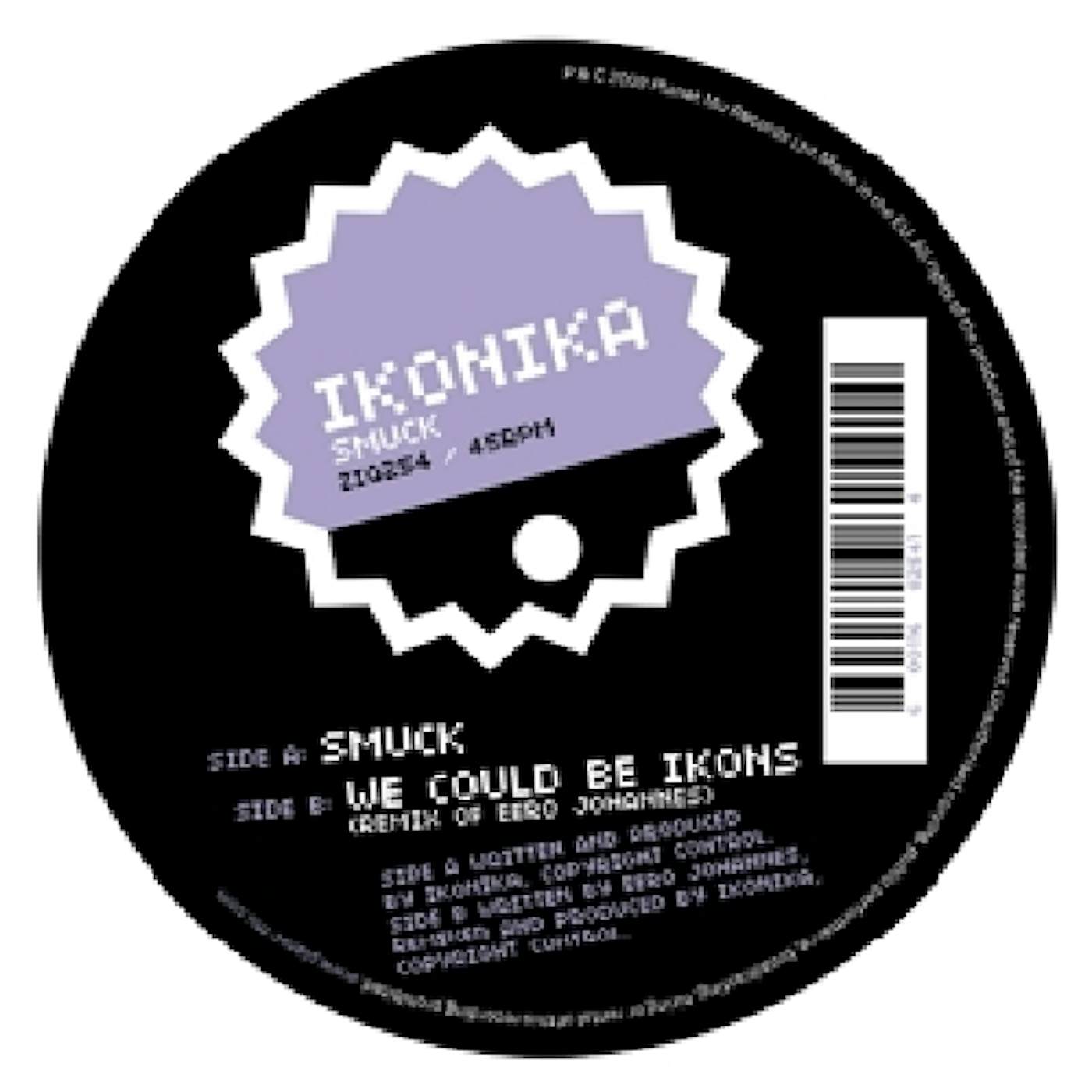 Ikonika Smuck Vinyl Record