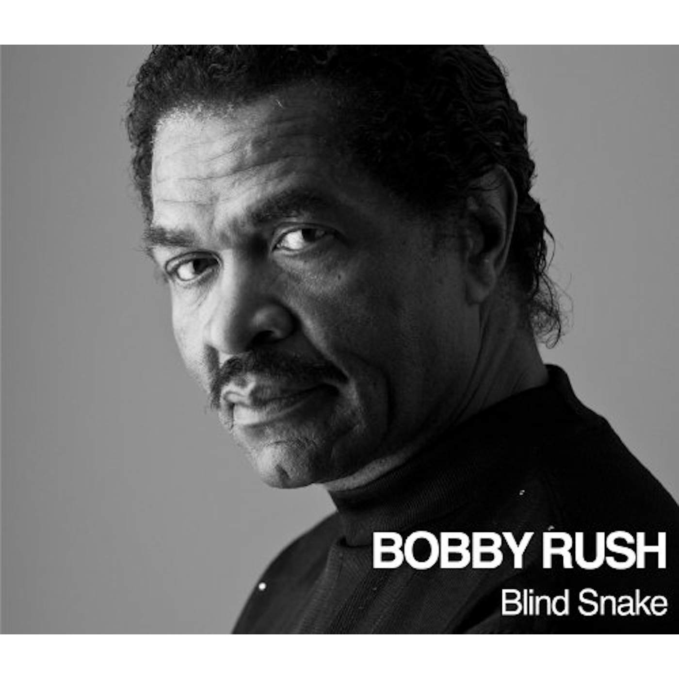 Bobby Rush BLIND SNAKE CD
