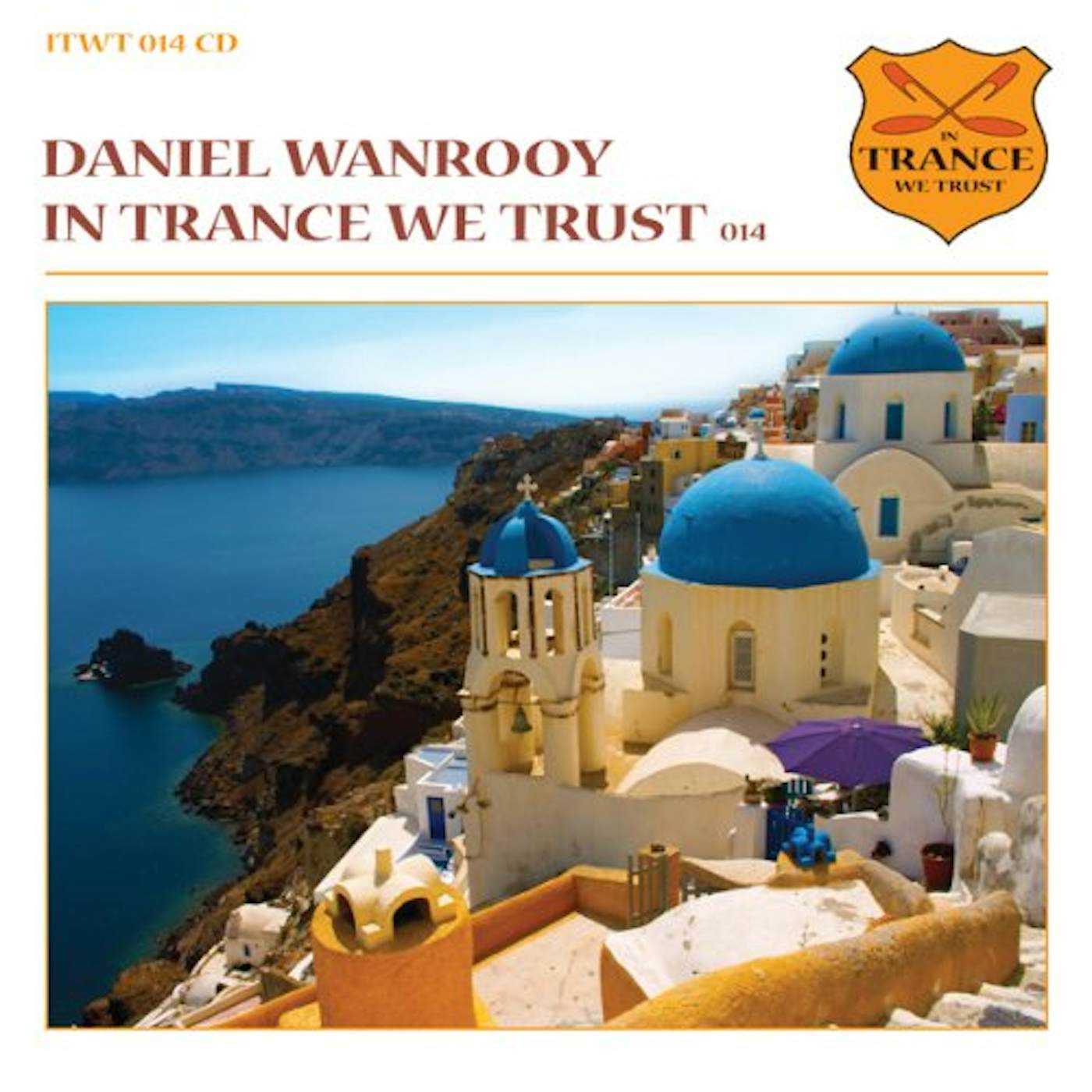 Daniel Wanrooy IN TRANCE WE TRUST 14 CD
