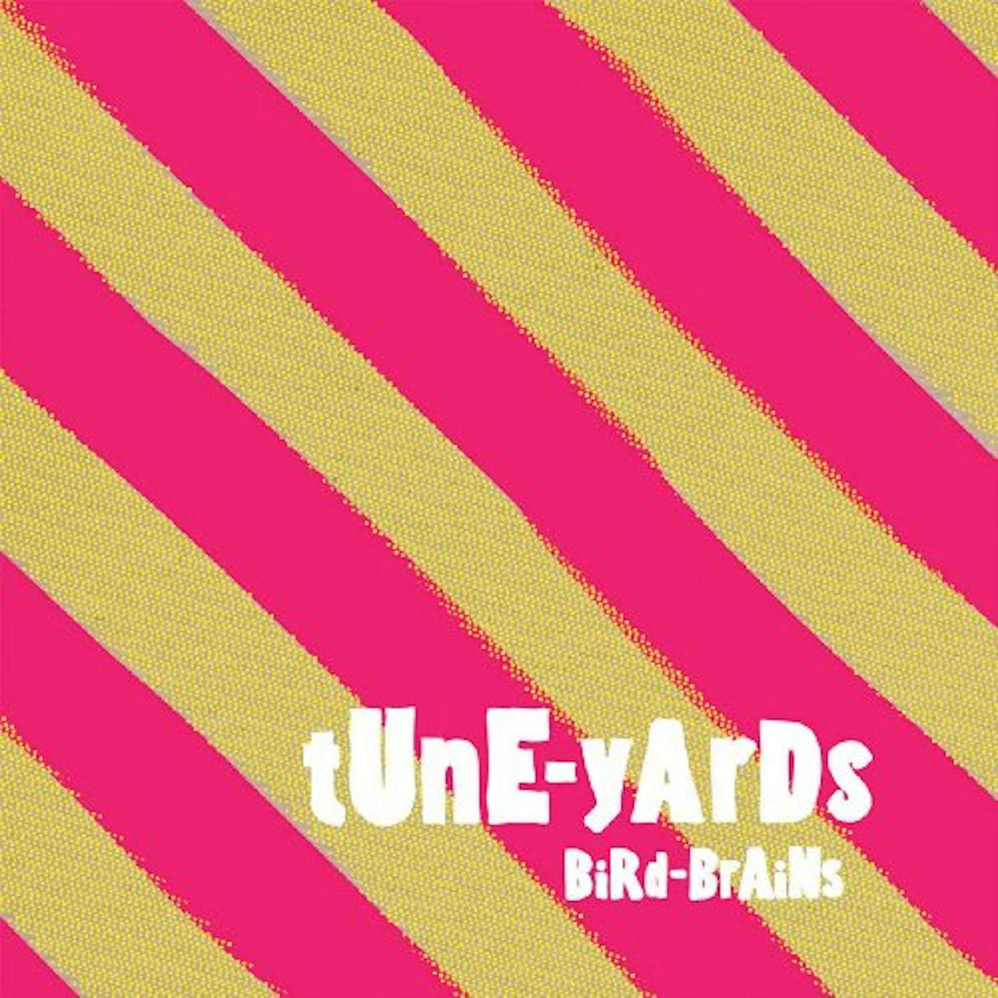 Tune-Yards BIRD-BRAINS CD