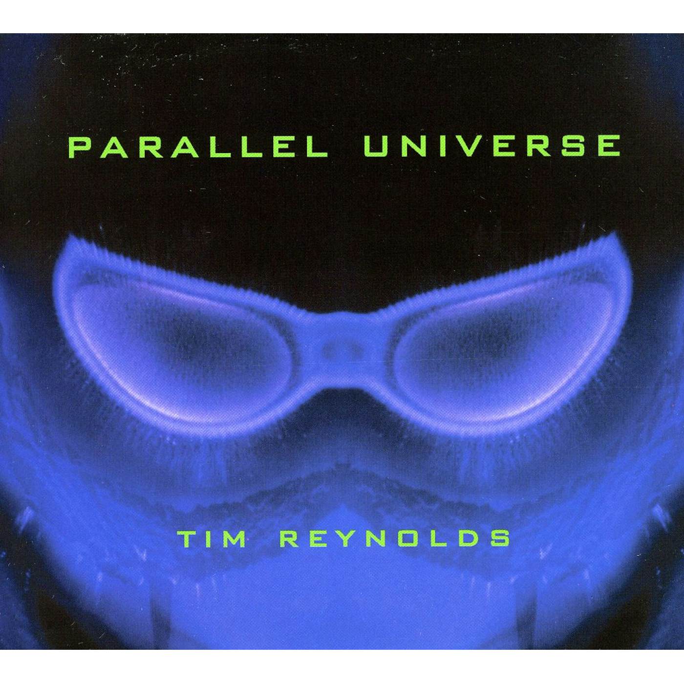 Tim Reynolds PARALLEL UNIVERSE CD