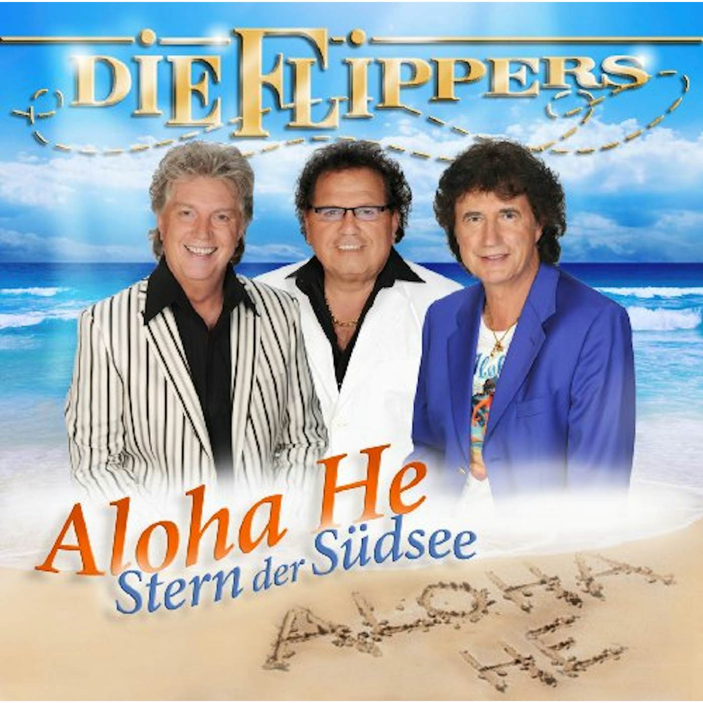 Die Flippers ALOHA HE: STERN DER SUDSEE CD