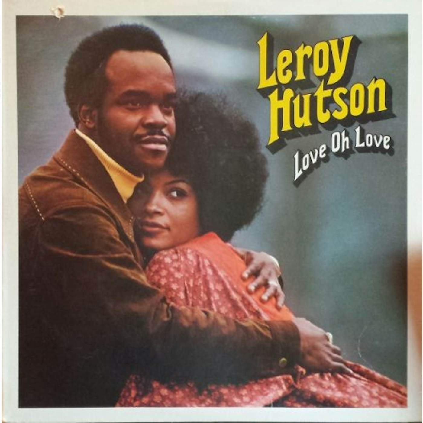 Leroy Hutson LOVE OH LOVE Vinyl Record